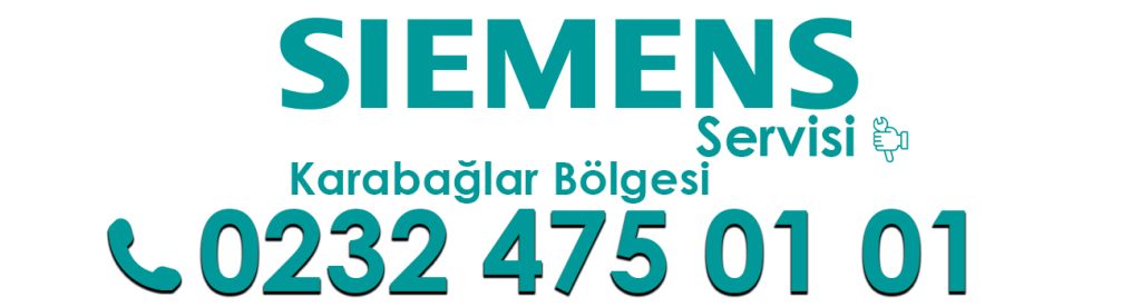 Karabağlar Siemens Servis Telefon Numarası