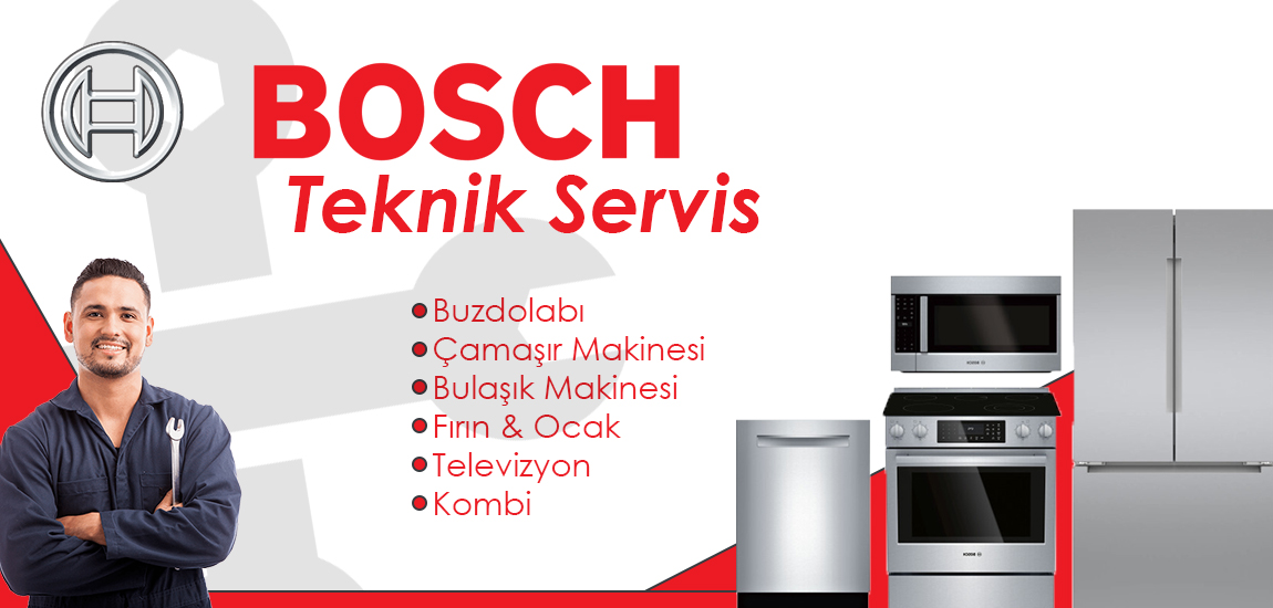 Bosch Teknik Servis Hizmeti