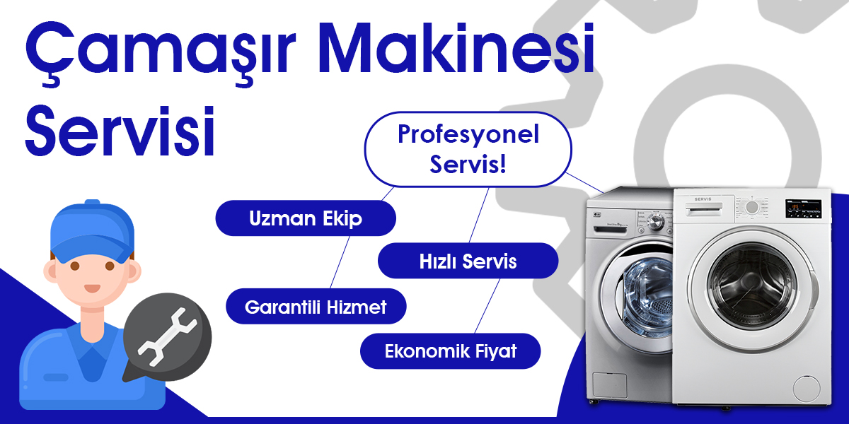 Çamaşır Makinesi Servisi