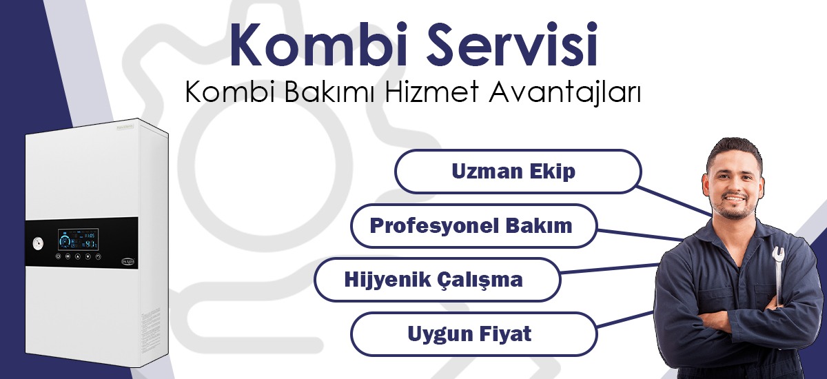 Kombi Bakımı Servisi