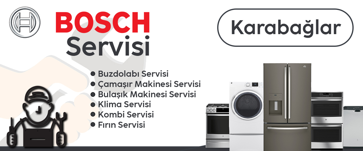 Bosch Servisi Karabağlar