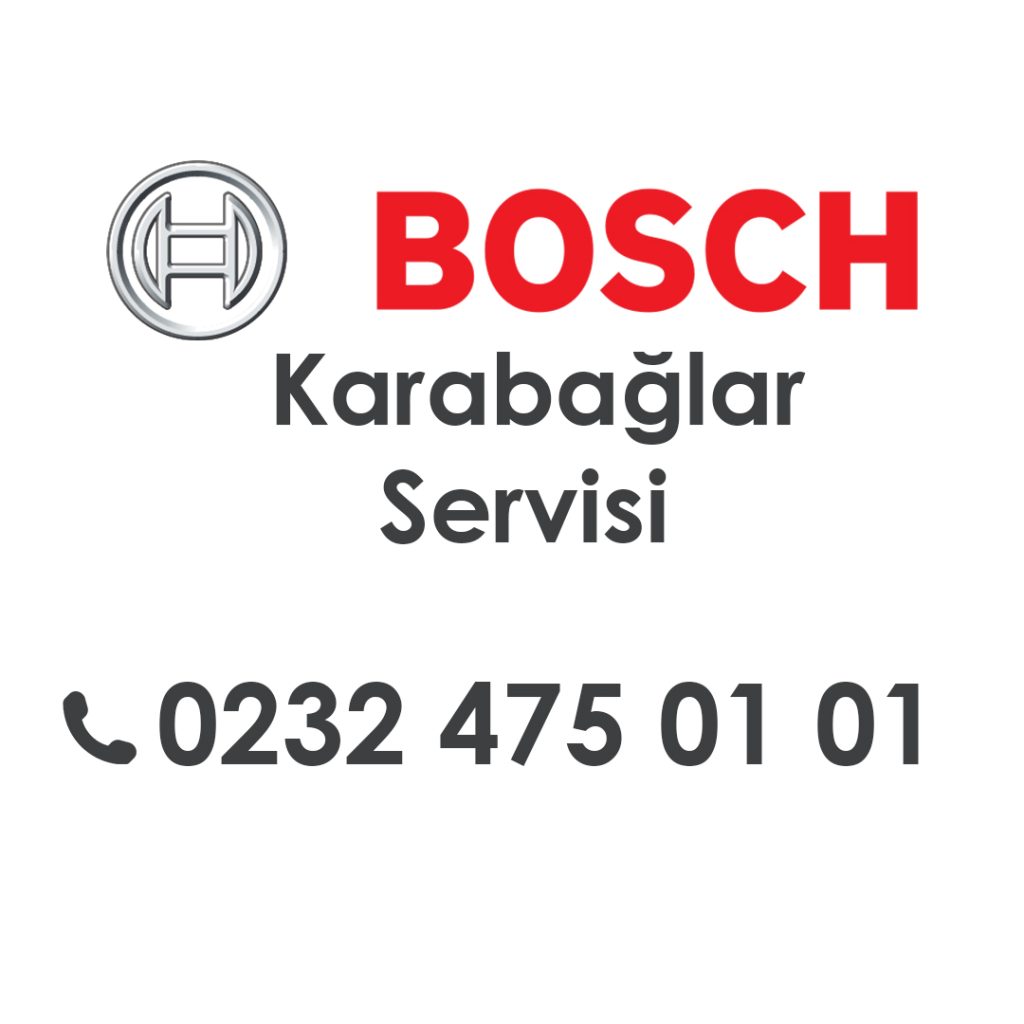 Karabağlar Bosch Servisi