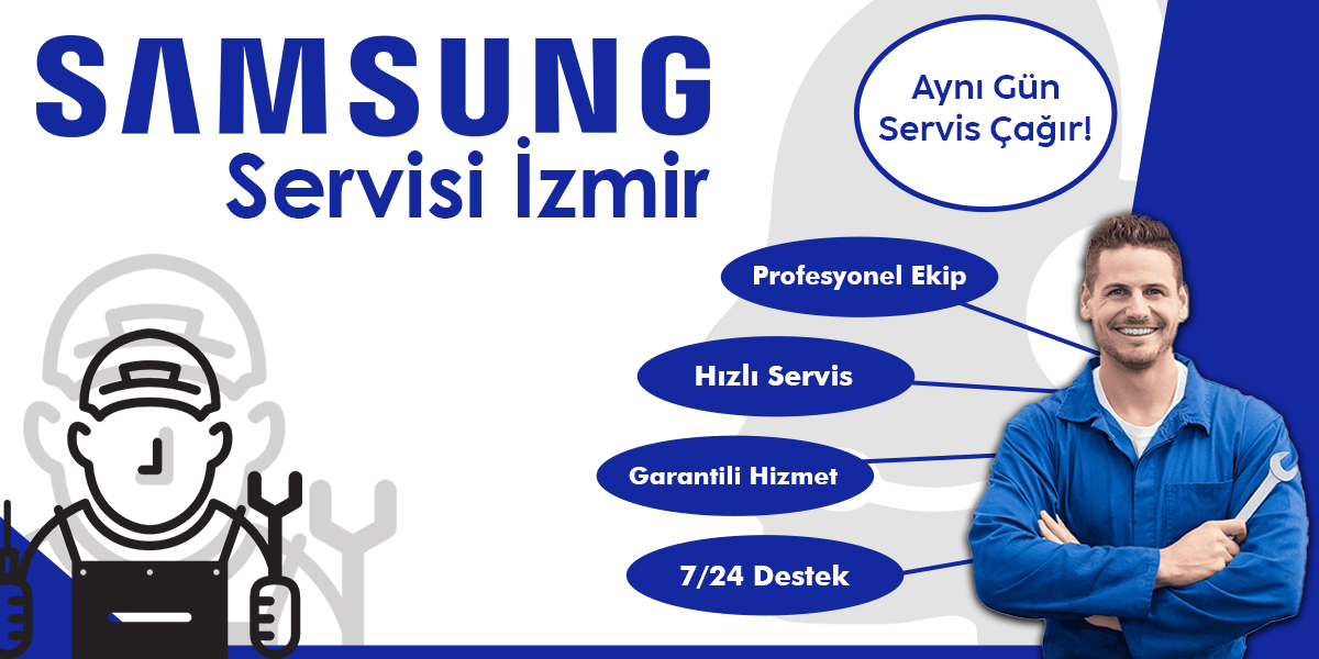 Samsung Servisi İzmir Hizmeti