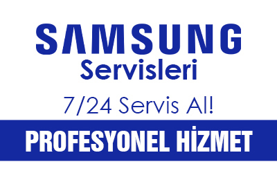 Samsung Servisleri