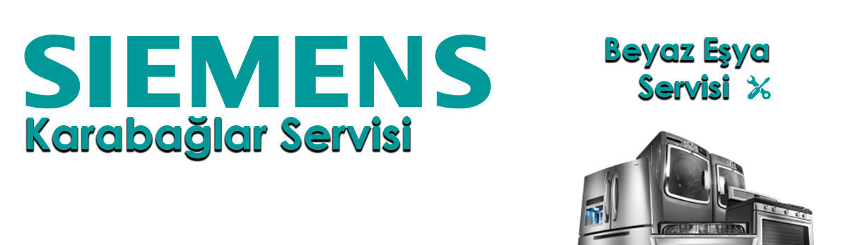 Siemens Karabağlar Servisi