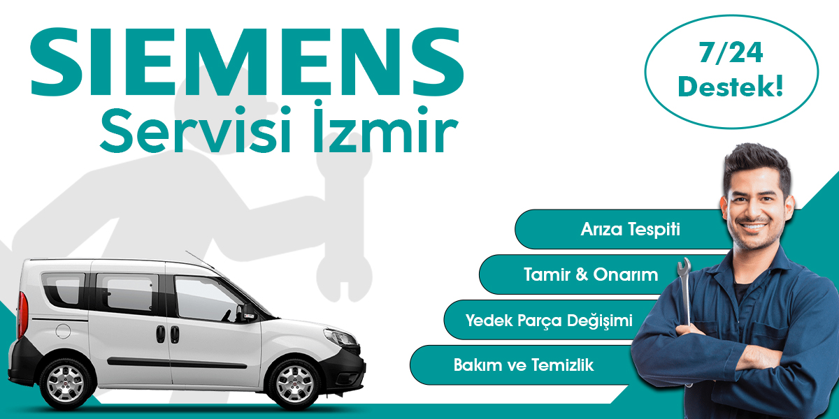 Siemens Servisi İzmir Hizmeti