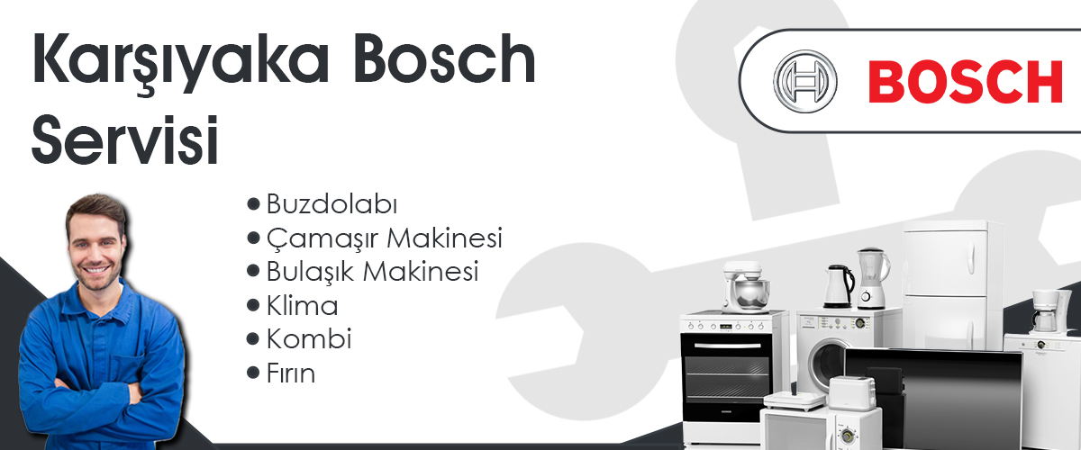 Bosch Servisi Karşıyaka