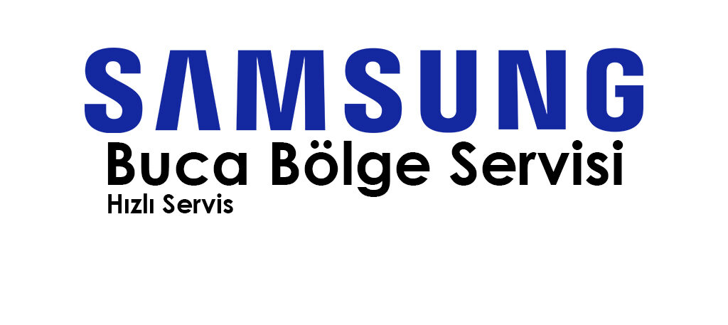 Buca Samsung Servisi