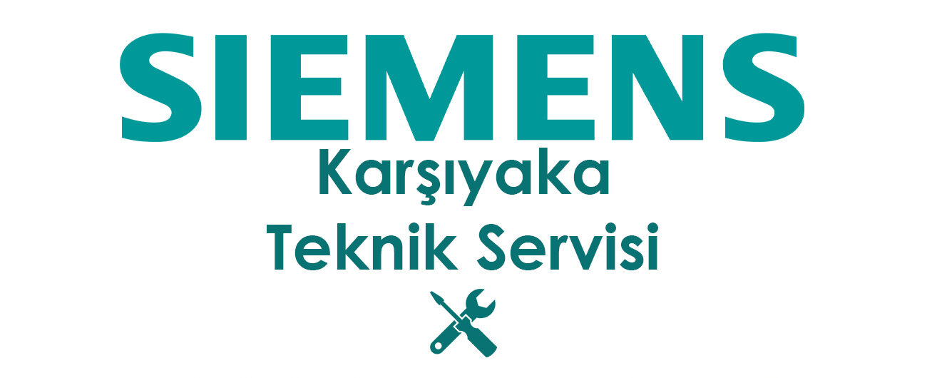 Karşıyaka Siemens Servisi