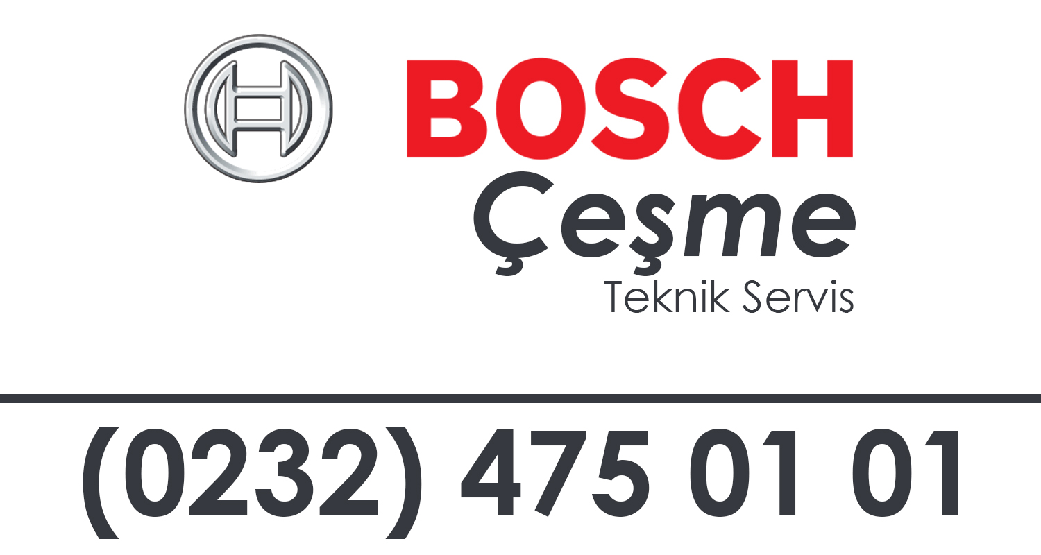 Çeşme Bosch Servisi