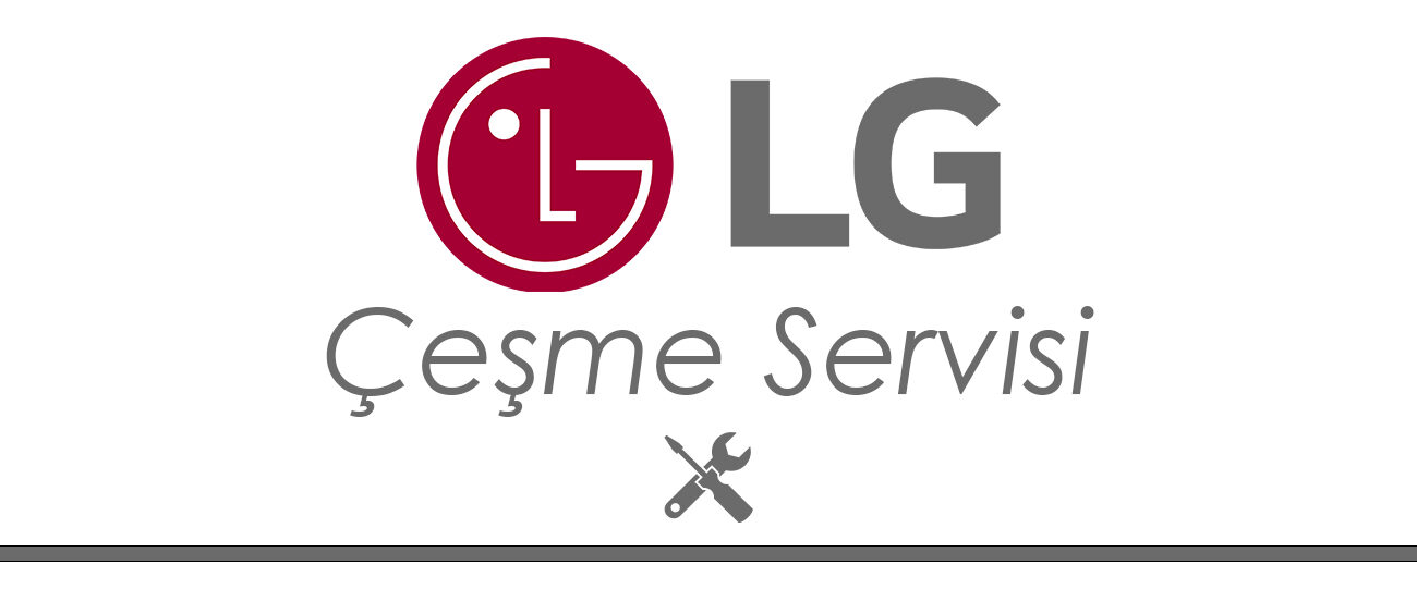 Çeşme LG Servisi