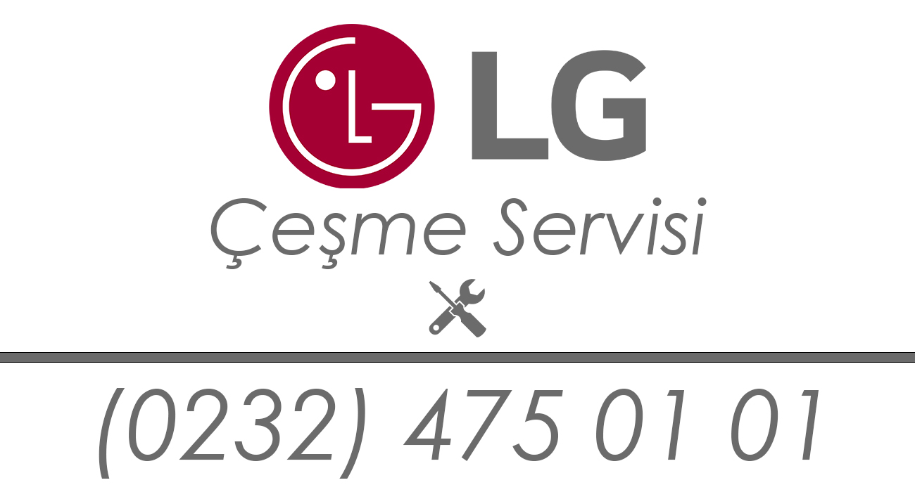 Çeşme LG Servisi