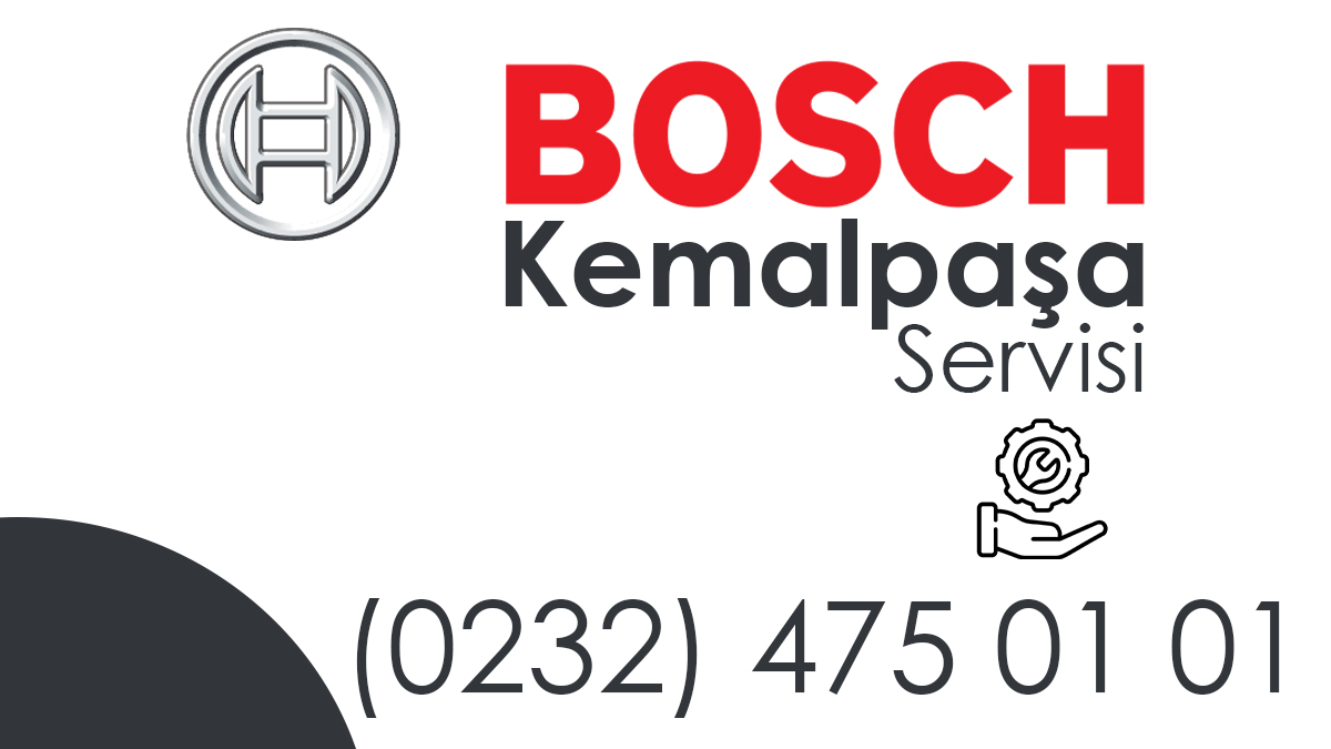 Kemalpaşa Bosch Servisi