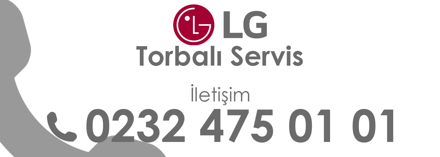 Torbalı LG Servisi Telefonu
