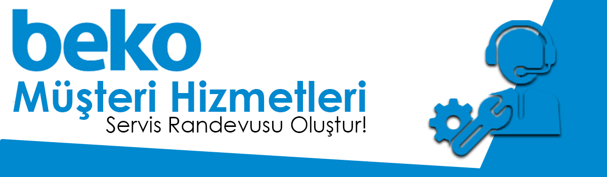 Beko Müşteri Hizmetleri