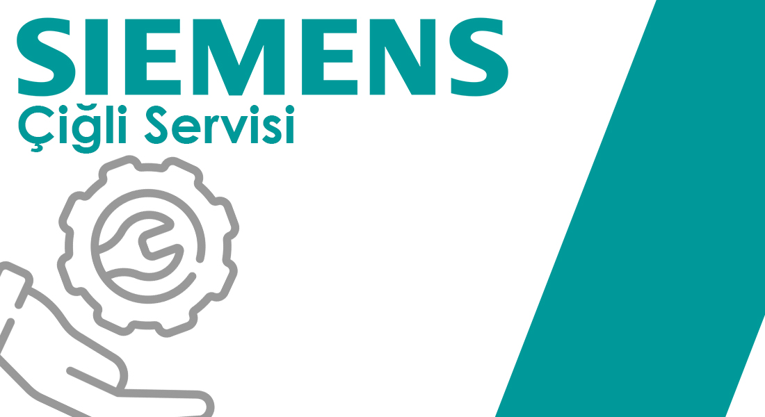 Çiğli Siemens Servisi