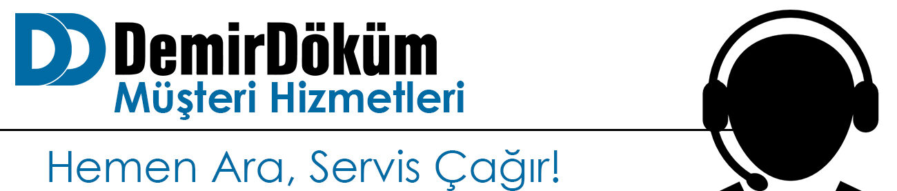 DemirDöküm Müşteri Hizmetleri