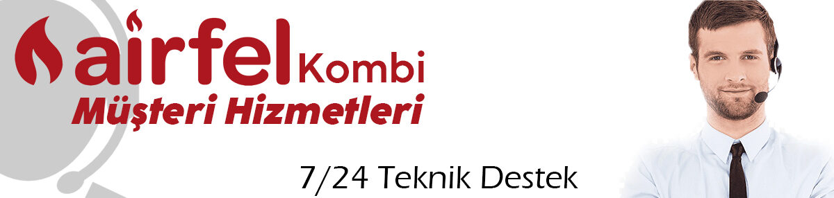 Airfel Kombi Müşteri Hizmetleri