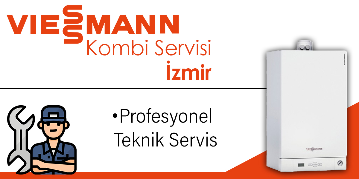 Viessmann Kombi Servisi İzmir
