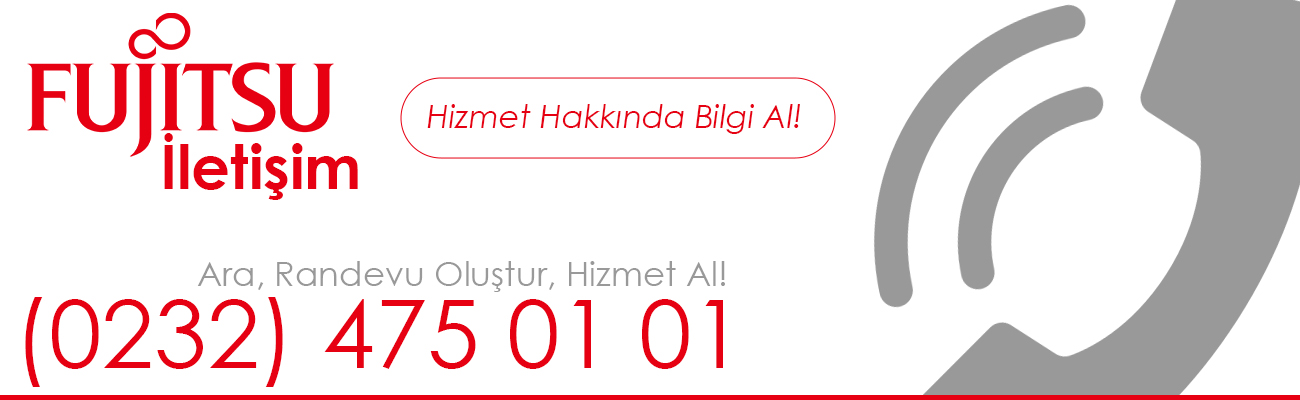 Fujitsu Servis İletişim Yolları