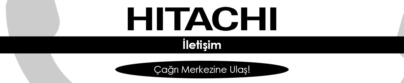 Hitachi Servisi Telefon Numarası