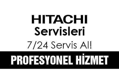 Hitachi Servisleri