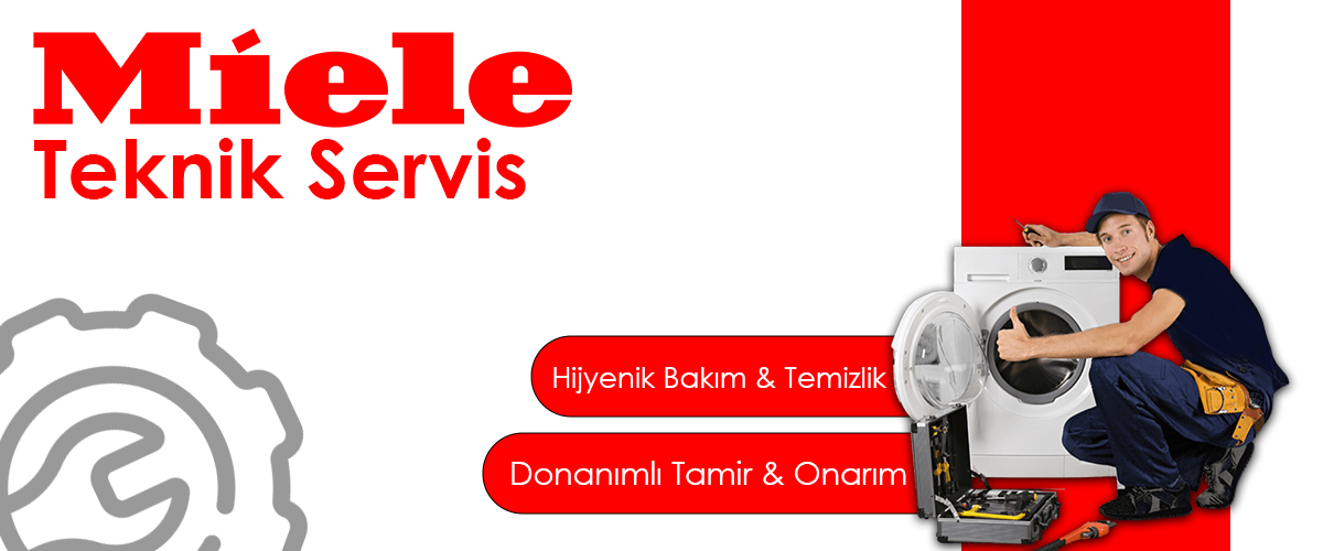 Miele Teknik Servis Hizmeti Detayları