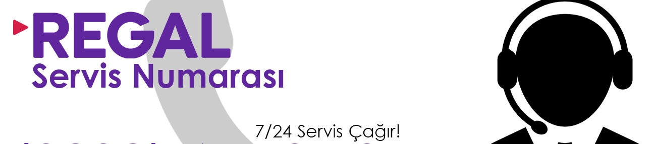 Regal Servis Numarası İzmir