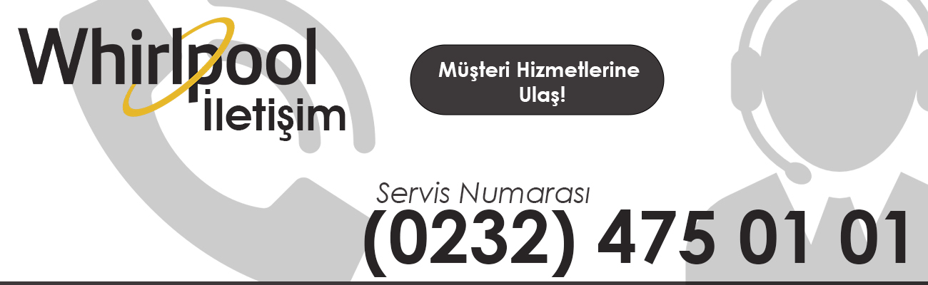 Whirlpool Servisi Telefon Numarası