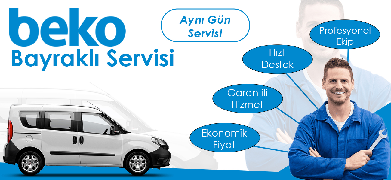 Bayraklı Beko Servisi Hizmetleri