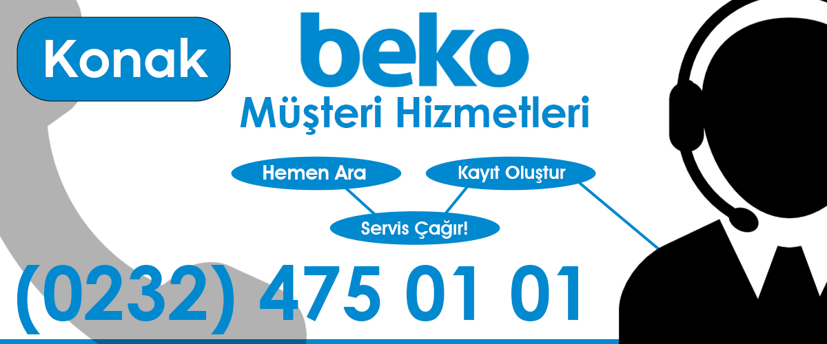 Beko Müşteri Hizmetleri Konak Servisi