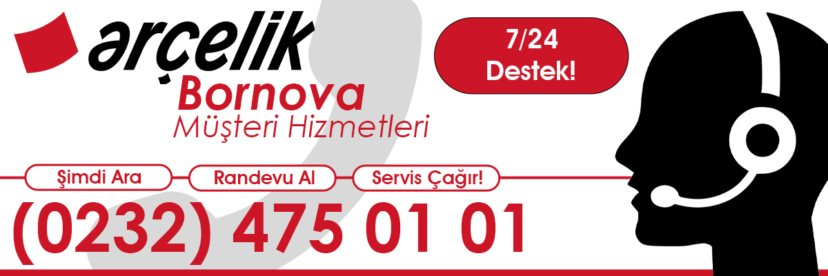 Bornova Arçelik Müşteri Hizmetleri