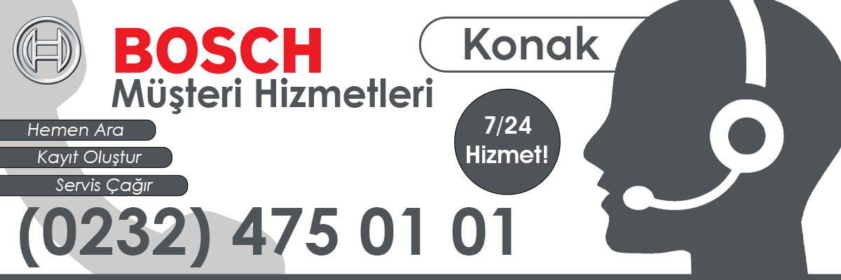 Bosch Servis Müşteri Hizmetleri Konak