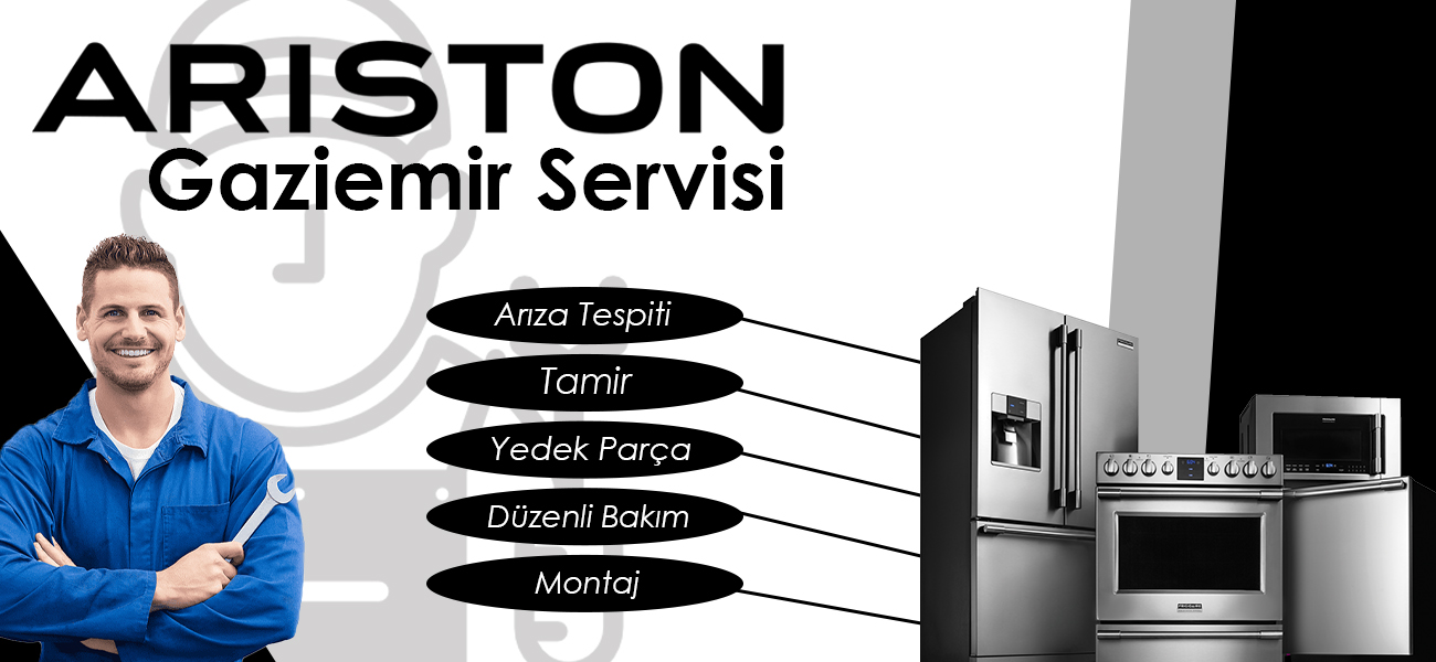 Gaziemir Ariston Servisi Teknik Hizmetleri