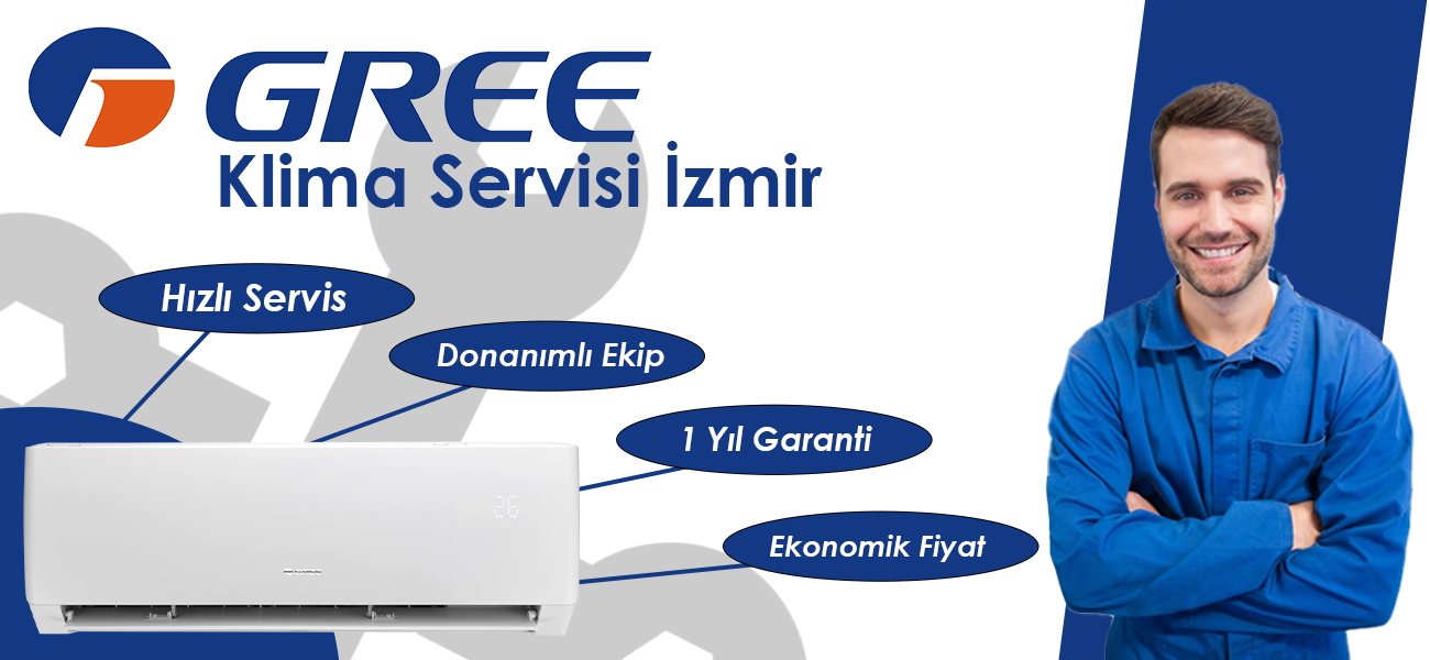 Gree Klima Servisi ile İzmir'de Profesyonel Hizmet