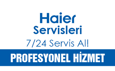 Haier Servisleri