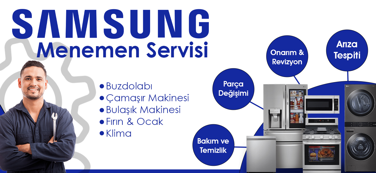 Menemen Samsung Servisi Teknik Destek