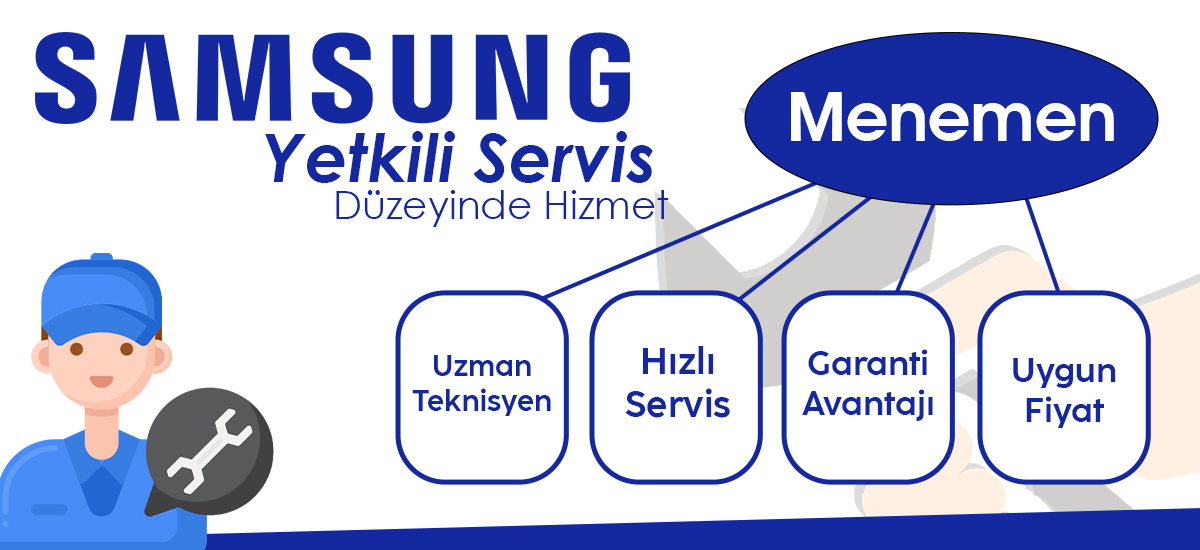 Menemen Samsung Yetkili Servis'e Eşdeğer Hizmet