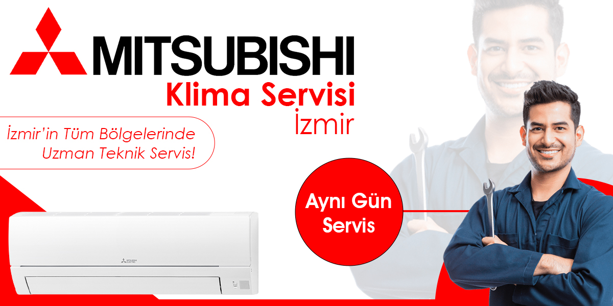 Mitsubishi Klima Servisi İzmir Yakınında Hizmet
