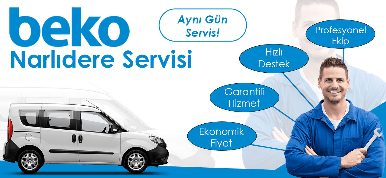 Narlıdere Beko Servisi Hizmetleri