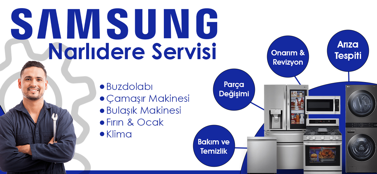 Narlıdere Samsung Servisi Teknik Destek