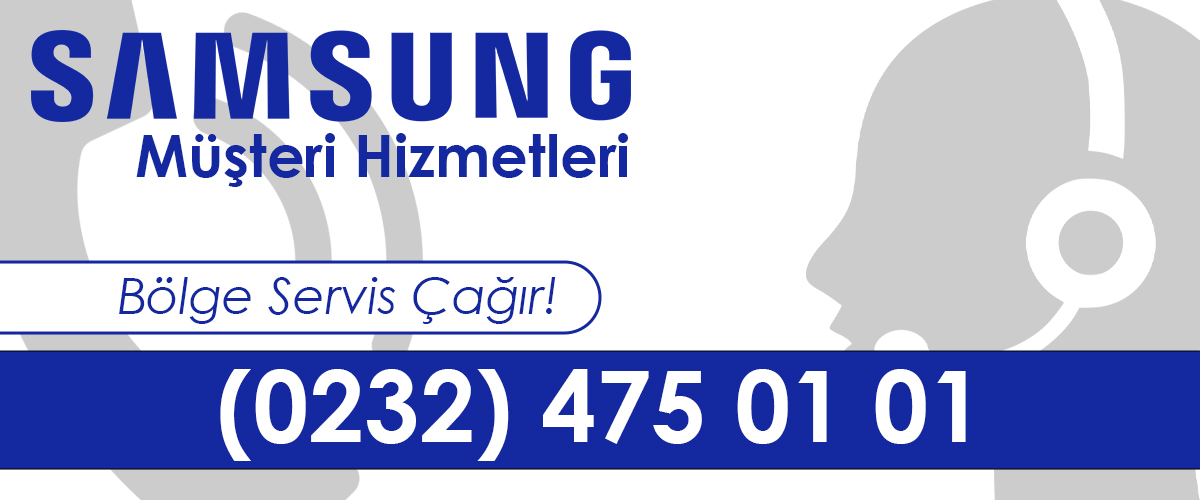 Samsung Müşteri Hizmetleri Bornova