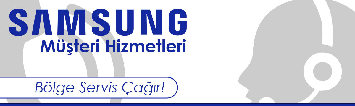 Samsung Müşteri Hizmetleri Gaziemir