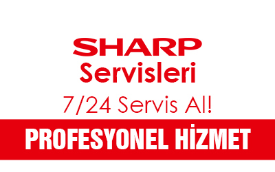 Sharp Servisleri