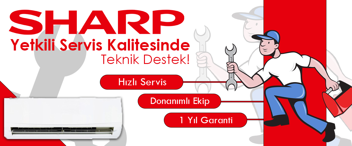 Sharp Yetkili Servis Kalitesinde Avantajlı Hizmet