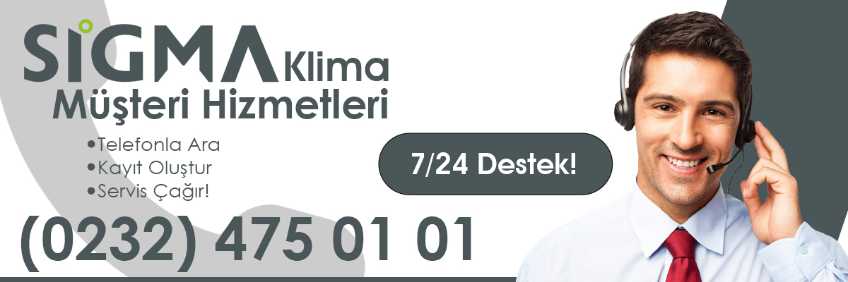 Sigma Klima Müşteri Hizmetleri ile Destek