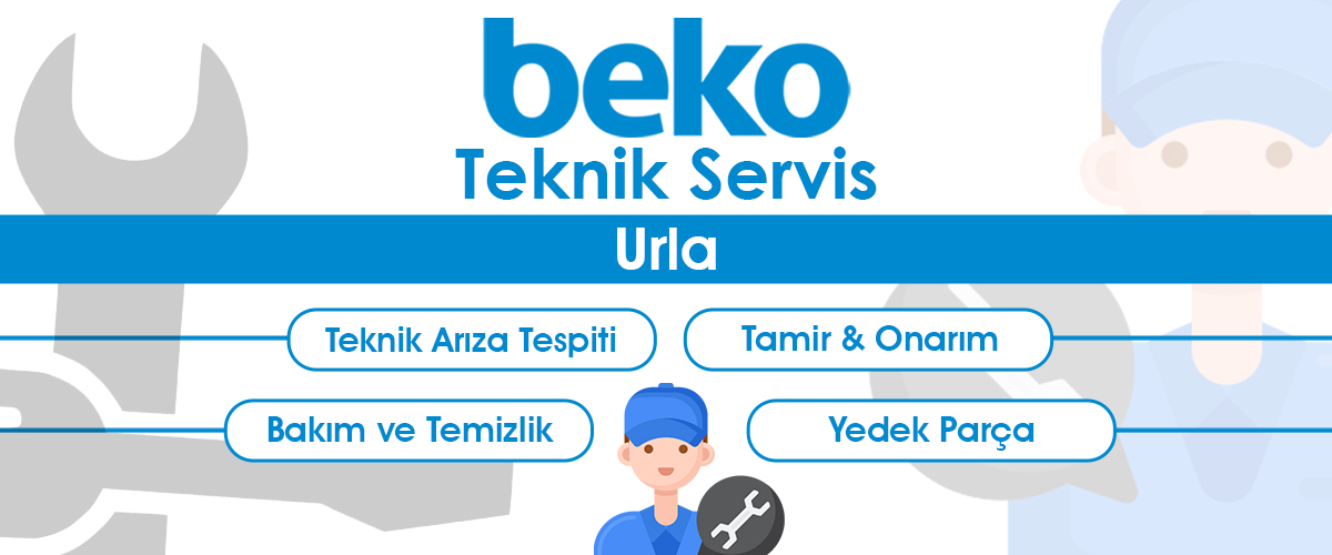 Urla Beko Teknik Servis Desteği