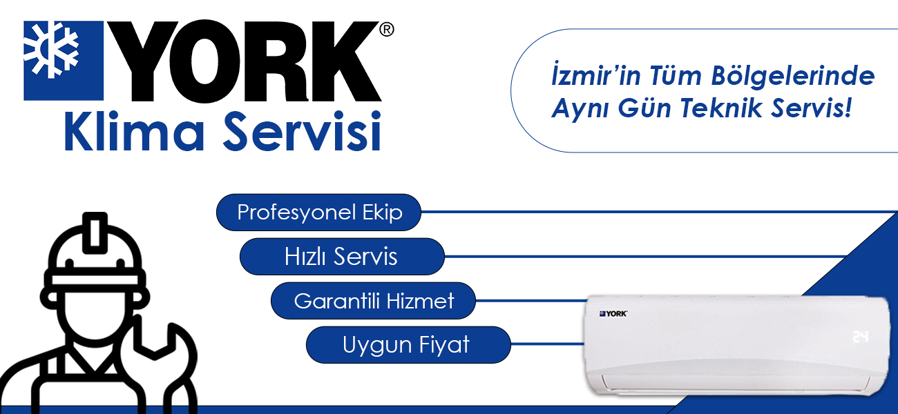 York Klima Servisi İzmir Yakınında Hizmet