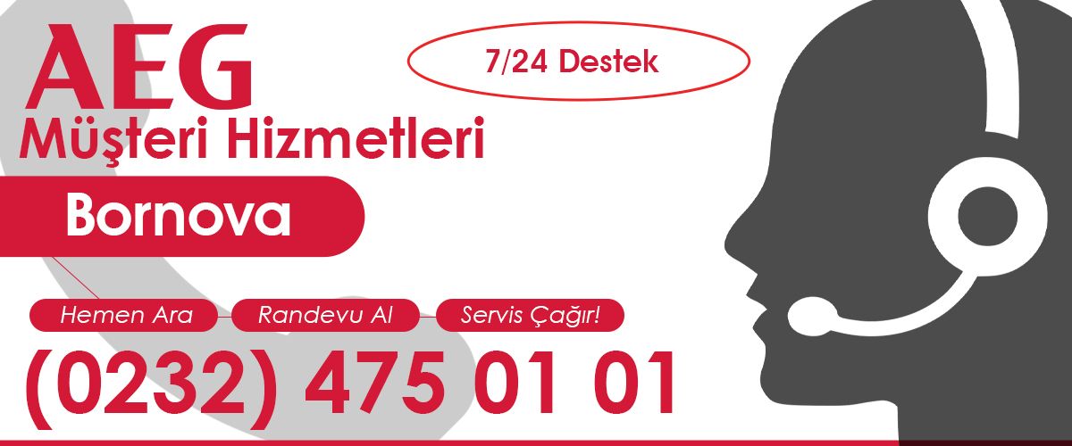 AEG Müşteri Hizmetleri Bornova Ekibi
