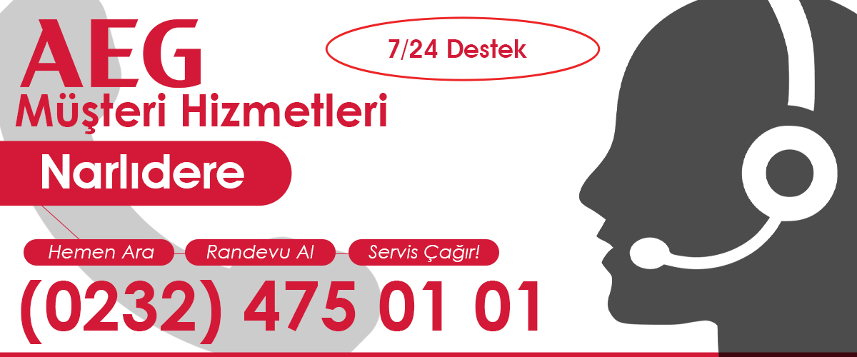 AEG Müşteri Hizmetleri Narlıdere Ekibi